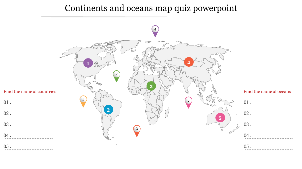 Continents and oceans map quiz powerpoint